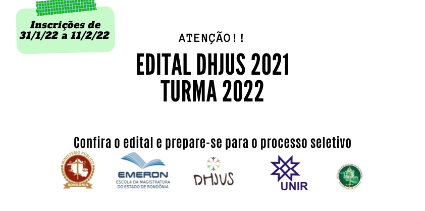 Edital DHJUS Turma 2022